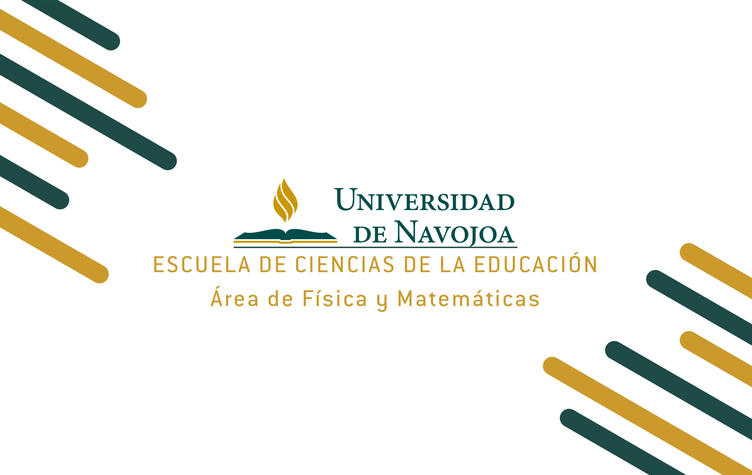 Escuela de Ciencias de la Educación - Área de Física y Matemáticas