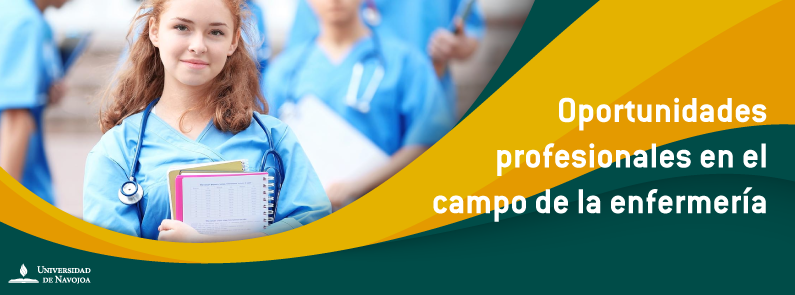 Universidad de Navojoa - Oportunidades profesionales en el campo de la enfermería