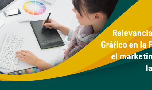 Universidad de Navojoa - Relevancia del Diseño Gráfico en la Publicidad y el marketing digital en la actualidad