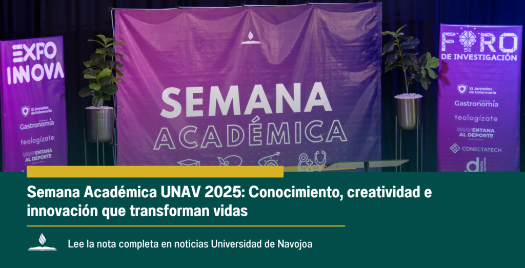 Semana Académica UNAV 2025: Conocimiento, creatividad e innovación que ...