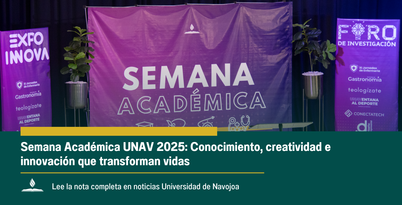 Semana Académica UNAV 2025: Conocimiento, creatividad e innovación que transforman vidas