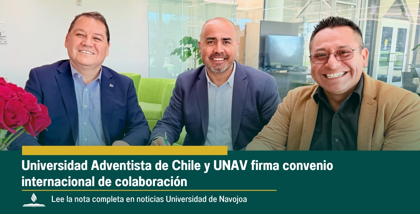 Universidad Adventista de Chile y UNAV firma convenio internacional de colaboración